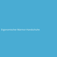 Ergonomischer Marmor-Handschuhe