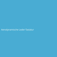 Aerodynamische Leder-Tastatur